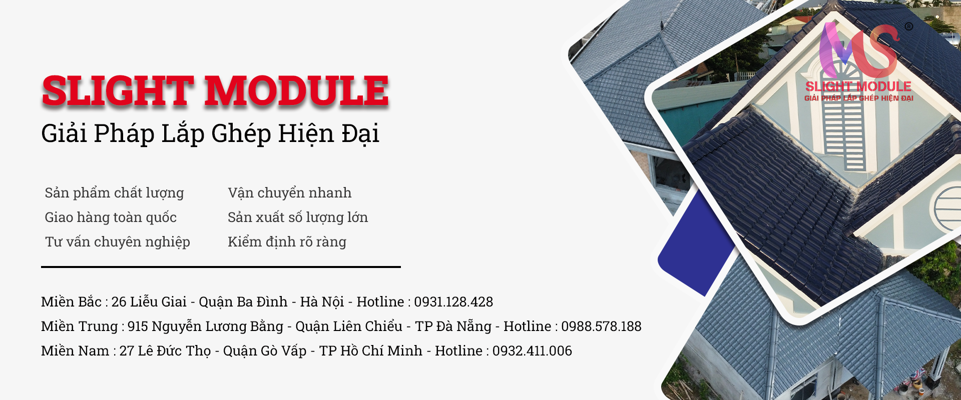 Slight Module - Giải Pháp Lắp Ghép Hiện Đại