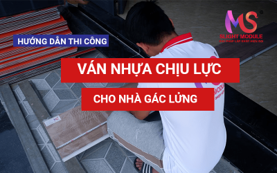 Cải tạo, thi công Ván Nhựa cho nhà Gác Lửng tối ưu nhất.