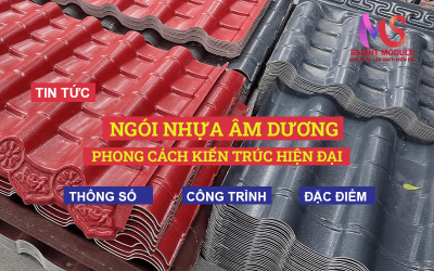 Phong cách kiến trúc hiện đại với Ngói nhựa Âm Dương!