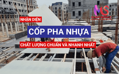 Bí kíp NHẬN DIỆN cốp pha nhựa chất lượng.