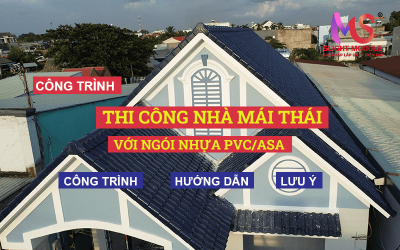 Công trình thi công mái nhà Thái bằng Ngói Nhựa PVC/ASA.