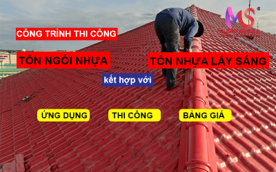 Sự kết hợp hoàn hảo giữa Tôn Lấy Sáng với Tôn Ngói Nhựa Santiago